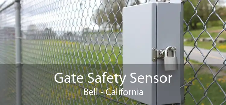 Gate Safety Sensor Bell - California