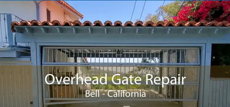 Overhead Gate Repair Bell - California
