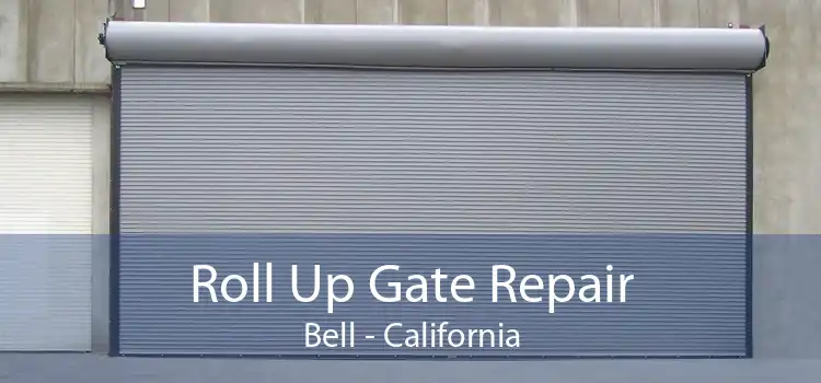 Roll Up Gate Repair Bell - California